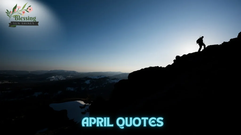 April Quotes