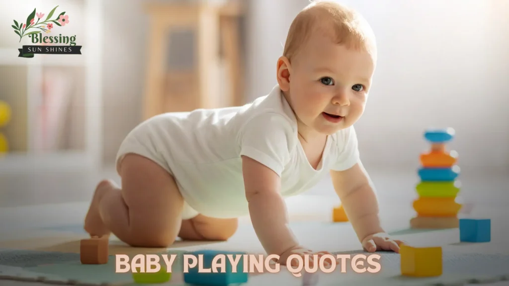 Baby Playing Quotes Featured Image