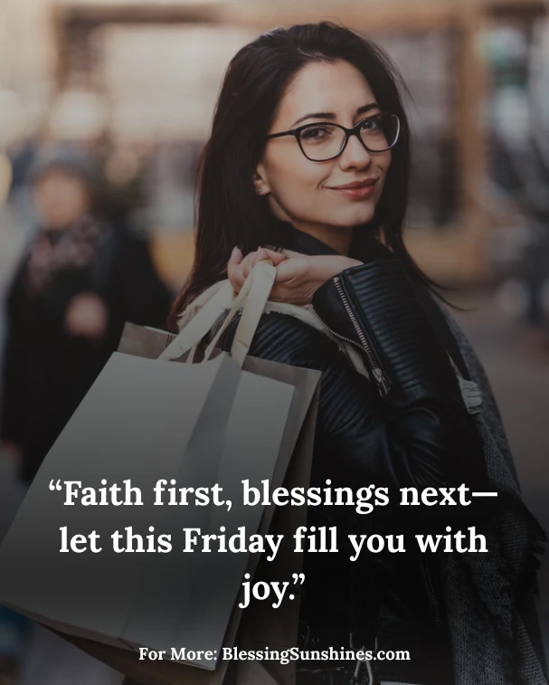 Heartfelt Black Friday Blessings Images & Messages, βThis Black Friday, shop with love and live with gratitude.β