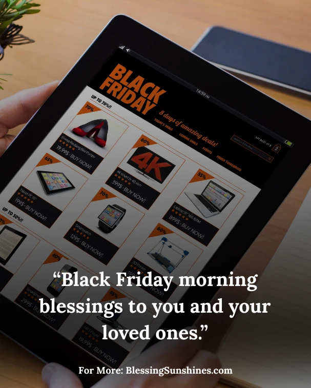 Heartfelt Black Friday Blessings Images & Messages, βEvery little thing countsβthank God for the tiny blessings Black Friday brings.β